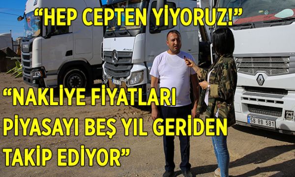 NAKLİYE KOMİSYONCULARI DENETLENMİYOR